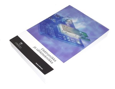 KIRJA - ELEKTRONIIKKA JA SÄHKÖTEKNIIKKA